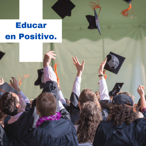 Educar en positivo